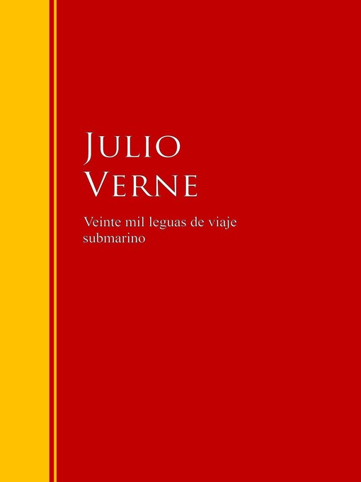 Title details for Veinte mil leguas de viaje submarino by Julio Verne - Available